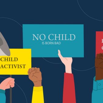 SWEET CHILD IN TIME: CHILD ACTIVIST IN CONFLICT WITH LAW OR IN NEED OF PROTECTION