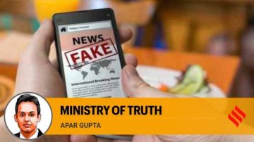 Apar Gupta writes: New IT rules vest Centre with draconian powers of fact checking